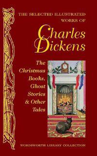 Christmas Books, Ghost Stories & Other Tales HB ullustr