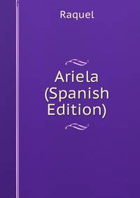Ariela (Spanish Edition)