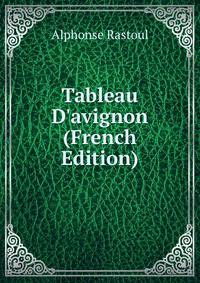 Tableau D'avignon (French Edition)