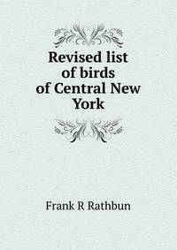 Revised list of birds of Central New York