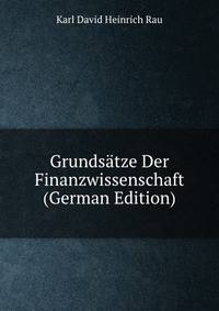 Grundsatze Der Finanzwissenschaft (German Edition)