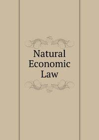 Natural Economic Law