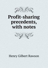 Profit-sharing precedents, with notes