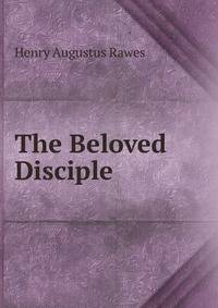 The Beloved Disciple