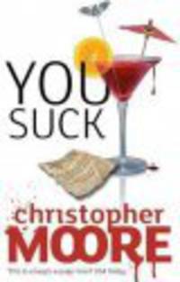 Moore Cristopher: You Suck