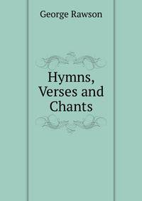 Hymns, Verses and Chants