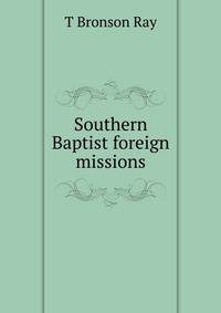 Southern Baptist foreign missions