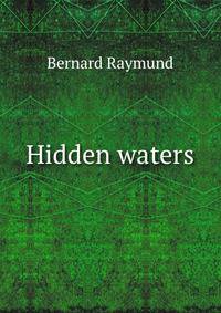 Hidden waters