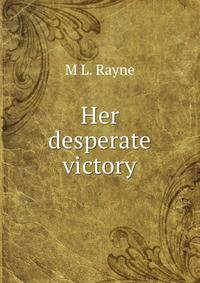 Her desperate victory
