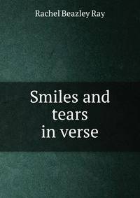 Smiles and tears in verse