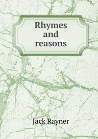 Rhymes and reasons