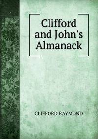 Clifford and John's Almanack
