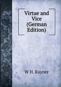 Virtue and Vice (German Edition)