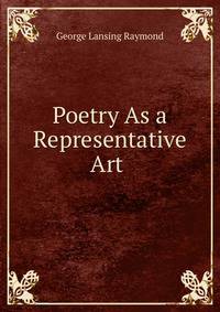 Poetry As a Representative Art .