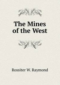 The Mines of the West