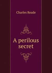 A perilous secret