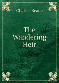 The Wandering Heir