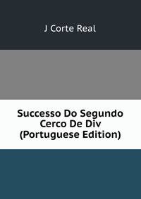 Successo Do Segundo Cerco De Div (Portuguese Edition)