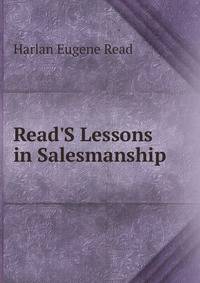 Read'S Lessons in Salesmanship