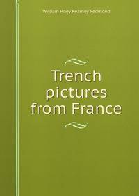 Trench pictures from France
