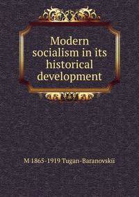 Modern socialism in its historical development