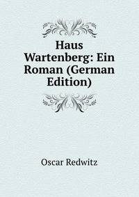 Haus Wartenberg: Ein Roman (German Edition)