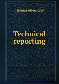 Technical reporting