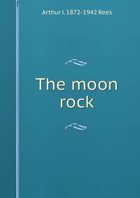 The moon rock