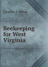 Beekeeping for West Virginia