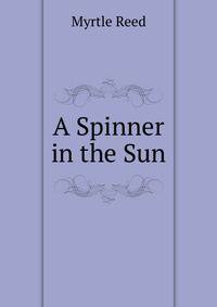 A Spinner in the Sun