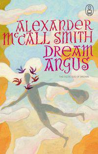 Dream Angus: The Celtic God of Dreams