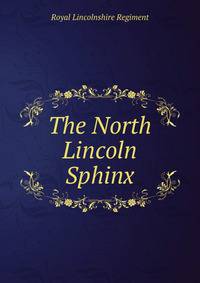 The North Lincoln Sphinx