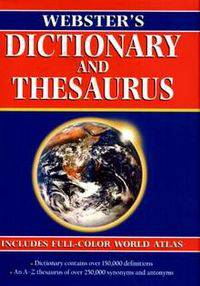 Webster`s dictionary and thesaurus