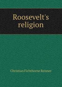 Roosevelt's religion
