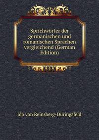 Sprichworter der germanischen und romanischen Sprachen vergleichend (German Edition)