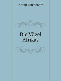 Die Vogel Afrikas (German Edition)