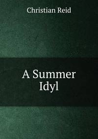 A Summer Idyl
