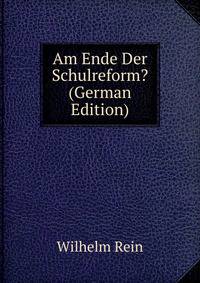 Am Ende Der Schulreform? (German Edition)