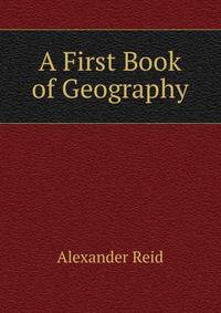 A First Book of Geography