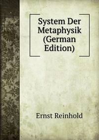 System Der Metaphysik (German Edition)