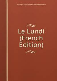 Le Lundi (French Edition)