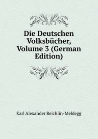 Die Deutschen Volksbucher, Volume 3 (German Edition)