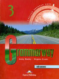 Grammarway 3. Pre-Intermediate. English Grammar Book with Answers