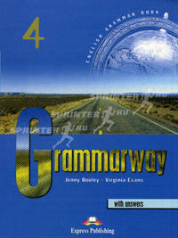 Grammarway 4. With Answers. Intermediate. С ключами