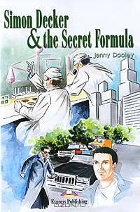 Simon Decker & the Secret Formula. Reader. Книга для чтения