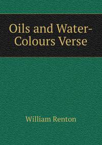 Oils and Water-Colours Verse.
