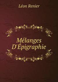 M?langes D'?pigraphie
