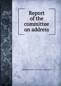 Report of the committee on address