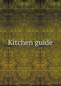 Kitchen guide
