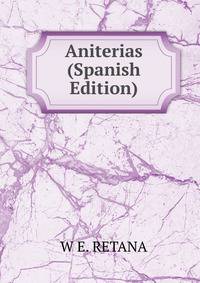 Aniterias (Spanish Edition)